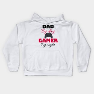 Dad by day Gamer by night Kids Hoodie